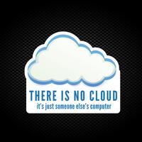 There Is No Cloud Vinyl Sticker – White, A7 (74x105mm)