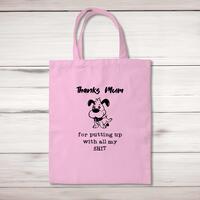 Thanks Mum – All My Shit Tote Bag – Pastel Pink, One