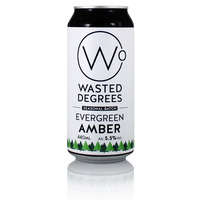 Image of Wasted Degrees Evergreen Amber