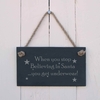 Image of Christmas Slate hanging sign - "When you stop believing in Santa you get underwear"