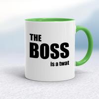 The Boss Is A … Swearing Mug