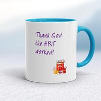 Thank God The HRT Worked! Mug – White/Light Blue, 10oz