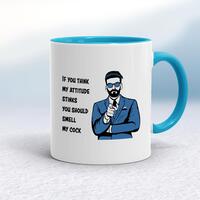 Attitude Stinks Smell My Cock Mug – White/Light Blue, 10oz