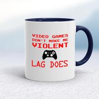 Video Games Don’t Make Me Violent Mug – White/Navy Blue, 10oz
