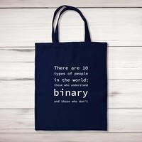 There Are 10 Types Of People In The World Tote Bag – Navy, One