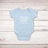 They Said It Couldn’t Be Done Babygrow – Blue, 6-12 Months