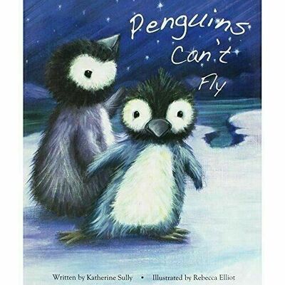 Penguins Can’t Fly Children’s Bedtime Story Picture Book