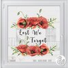 Remembrance Poppy Quote - 56 cm - Read from Outside