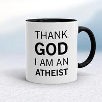 Thank God I’m An Atheist Mug – White/Black, 10oz