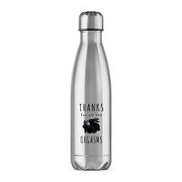 Thanks For All The Orgasms Water Bottle – Silver, One