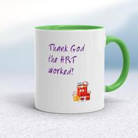 Thank God The HRT Worked! Mug – White/Green, 10oz