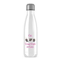 Cats, Because People Are Cunts Water Bottle – White, One