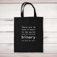 There Are 10 Types Of People In The World Tote Bag – Black, One