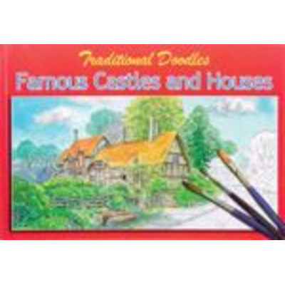 Traditional Doodles Famous Castles and Houses Colouring Book