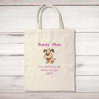 Thanks Mum – All My Shit Tote Bag – Natural, One