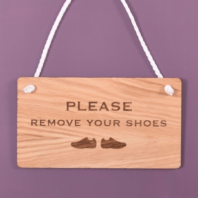 Wooden hanging sign - Please remove your shoes