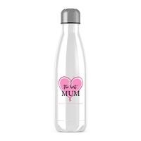The Best Mum (Sorry I Ruined Your Vagina) Water Bottle – White, One