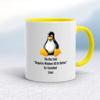 The Box Said Requires Windows 95 So I Installed Linux Mug – White/Yellow, 10oz