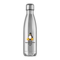 The Box Said Requires Windows 95 So I Installed Linux Water Bottle – Silver, One