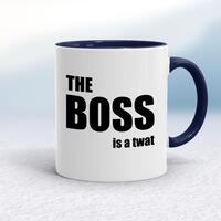The Boss Is A … Swearing Mug