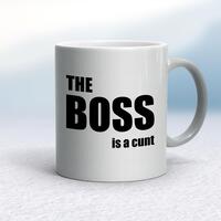 The Boss Is A … Swearing Mug