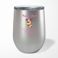 Thanks Mum – All My Shit Wine Tumbler – Steel, 12oz