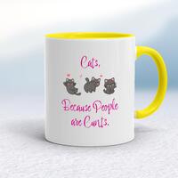Cats, Because People Are Cunts Mug – White/Yellow, 10oz