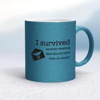 I Survived Another Meeting Mug – Blue Glitter/White, 10oz