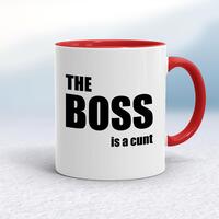 The Boss Is A … Swearing Mug