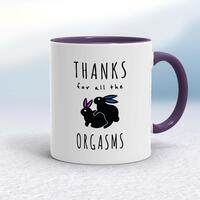 Thanks For All The Orgasms Mug – White/Purple, 10oz