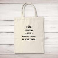 The Past, The Present & The Future Tote Bag – Natural, One