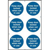 Image of ASEC Keep Door Locked When Not In Use 200mm x 300mm PVC Self Adhesive Sign - 6 Per Sheet