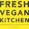 Image of Fresh Vegan Kitchen - David & Charlotte Bailey (2nd edition)