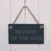 Image of Slate Hanging Sign 'BEWARE OF THE DOG'