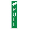 Image of Vertical Pull Sign