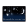 I Love You To The Moon & Back - Magnet