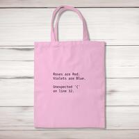 Roses Are Red Tote Bag