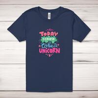 Today I Choose To Be A Unicorn Adult T-Shirt – Navy, Medium
