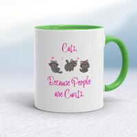 Cats, Because People Are Cunts Mug – White/Green, 10oz