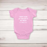 They Said It Couldn’t Be Done Babygrow – Pink, 6-12 Months