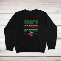 Ready To Jingle Sweatshirt
