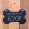 Image of Large Bone Slate hanging sign - "You had me at WOOF" - a great present for pet owners