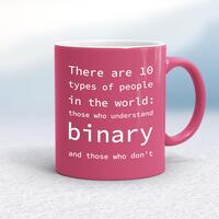There Are 10 Types Of People In The World Mug – Pink/White, 10oz
