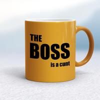 The Boss Is A … Swearing Mug