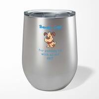 Thanks Dad – All My Shit Wine Tumbler – Steel, 12oz