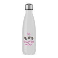 Cats, Because People Are Cunts Water Bottle – Silver Glitter, One