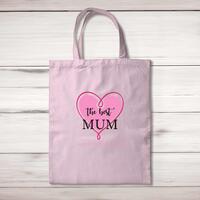 The Best Mum (Sorry I Ruined Your Vagina) Tote Bag – Pastel Pink, One