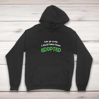 So Cute I’m Adopted Hoodie – Black, Small