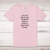 From The Child You Inherited Adult T-Shirt