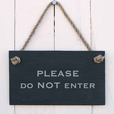 Slate Hanging Sign - ’Please do not enter’